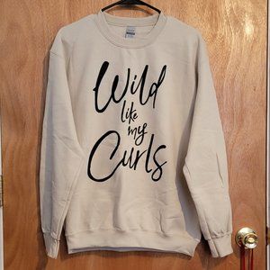 Unisex Wild Like My Curls Sweatshirt - Color Sand